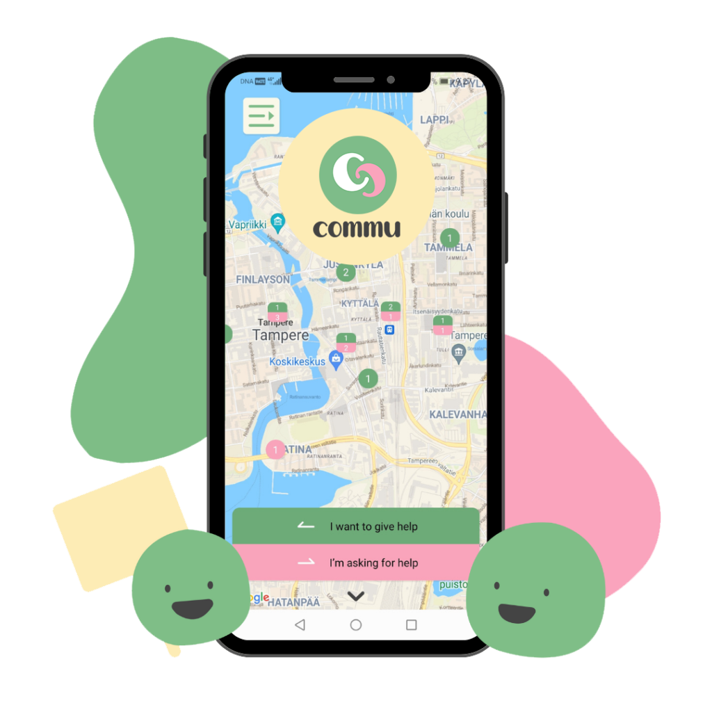 Commu is a new marketplace for help, give and ask for help with your neighbours at commuapp.fi