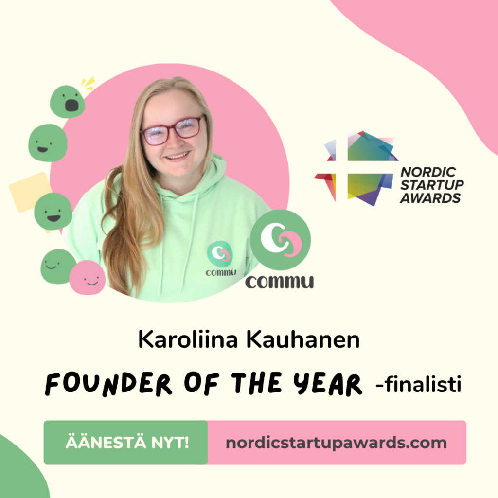 Karoliina Kauhanen vote at Nordic Startup Awards Founder of the Year 2022